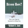 Beyond Hope door Michael S. East
