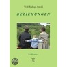 Beziehungen by Wolf-Rüdiger Arnold