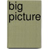 Big Picture by Huston Smith