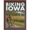 Biking Iowa door Bob Morgan