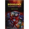 Bioviolence door Barry Kellman