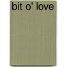 Bit O' Love door John Galsworthy