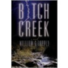Bitch Creek door William Tapply