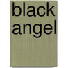 Black Angel door Nouritza Matossian