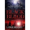 Black Blood door John Meaney