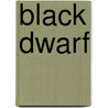Black Dwarf door Sir Walter Scott
