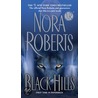 Black Hills door Nora Roberts