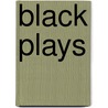 Black Plays door Winsome Pinnock