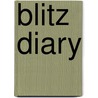 Blitz Diary door Carol Harris