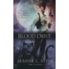 Blood Drive door Jeanne C. Stein