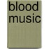 Blood Music