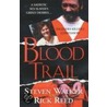 Blood Trail door Steven Walker