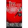 Bloodstream door Tess Gerritsen