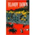 Bloody Dawn