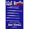 Blue Murder by Mark Worrall