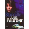 Blue Murder door Cath Staincliffe