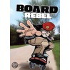 Board Rebel door Sean Tiffany
