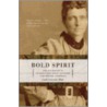 Bold Spirit door Linda Lawrence Hunt