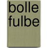 Bolle Fulbe by T. Grimal de Guiraudon