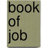 Book Of Job door Morris Jastrow