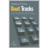 Boot Tracks door Matthew J. Jones
