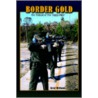 Border Gold door Kent Williams