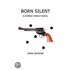 Born Silent