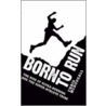 Born To Run door Chris MacDougall