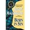 Born in Sin door Kinley MacGregor