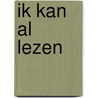 Ik kan al lezen