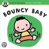 Bouncy Baby door Sterling Publishing
