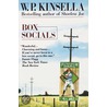 Box Socials door W.P. Kinsella
