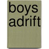 Boys Adrift door Leonard Sax