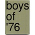 Boys of '76