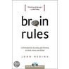 Brain Rules by John Medina