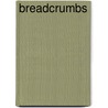 Breadcrumbs by Katie Ireland