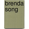 Brenda Song door Tamra Orr