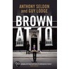 Brown At 10 by Guy Lodge