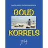 Goud korrels by J.N. Darly