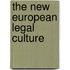 The new European legal culture