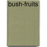 Bush-Fruits door Fred Wallace Card