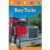Busy Trucks door Monica Hughes