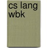 Cs Lang Wbk door Onbekend