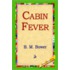 Cabin Fever