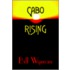 Cabo Rising
