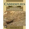 Caddisflies door Thomas Ames