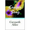 Canyon Song door Gwyneth Atlee