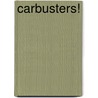 Carbusters! door Steve Kidd