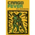 Cargo Fever