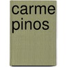 Carme Pinos door Carme Pinos